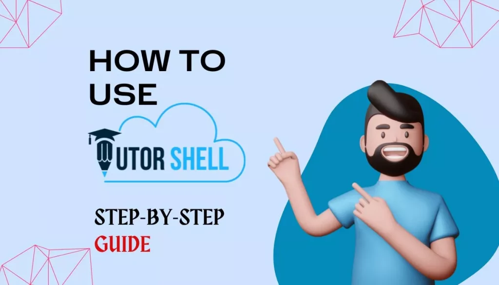 How to Use TutorShell