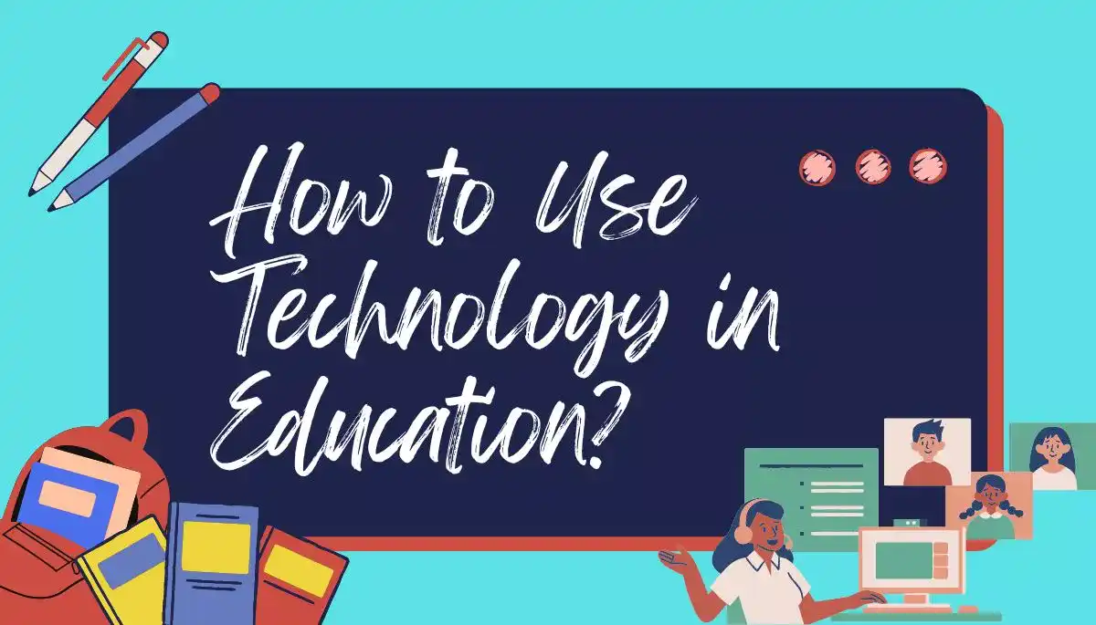 benefits of technology in Education